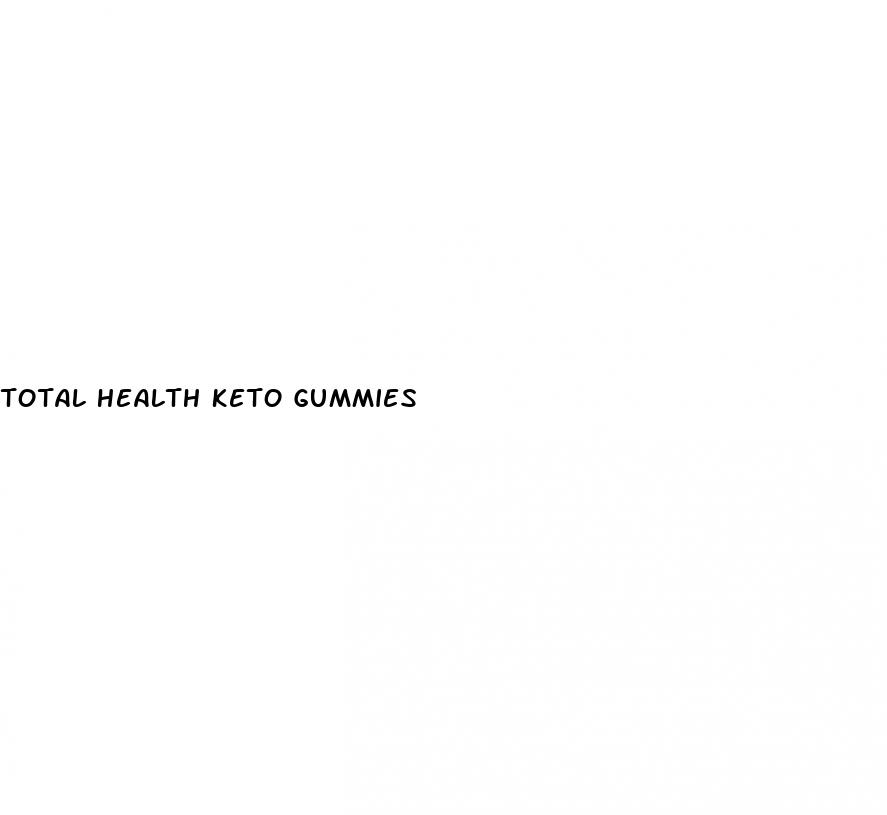 total health keto gummies