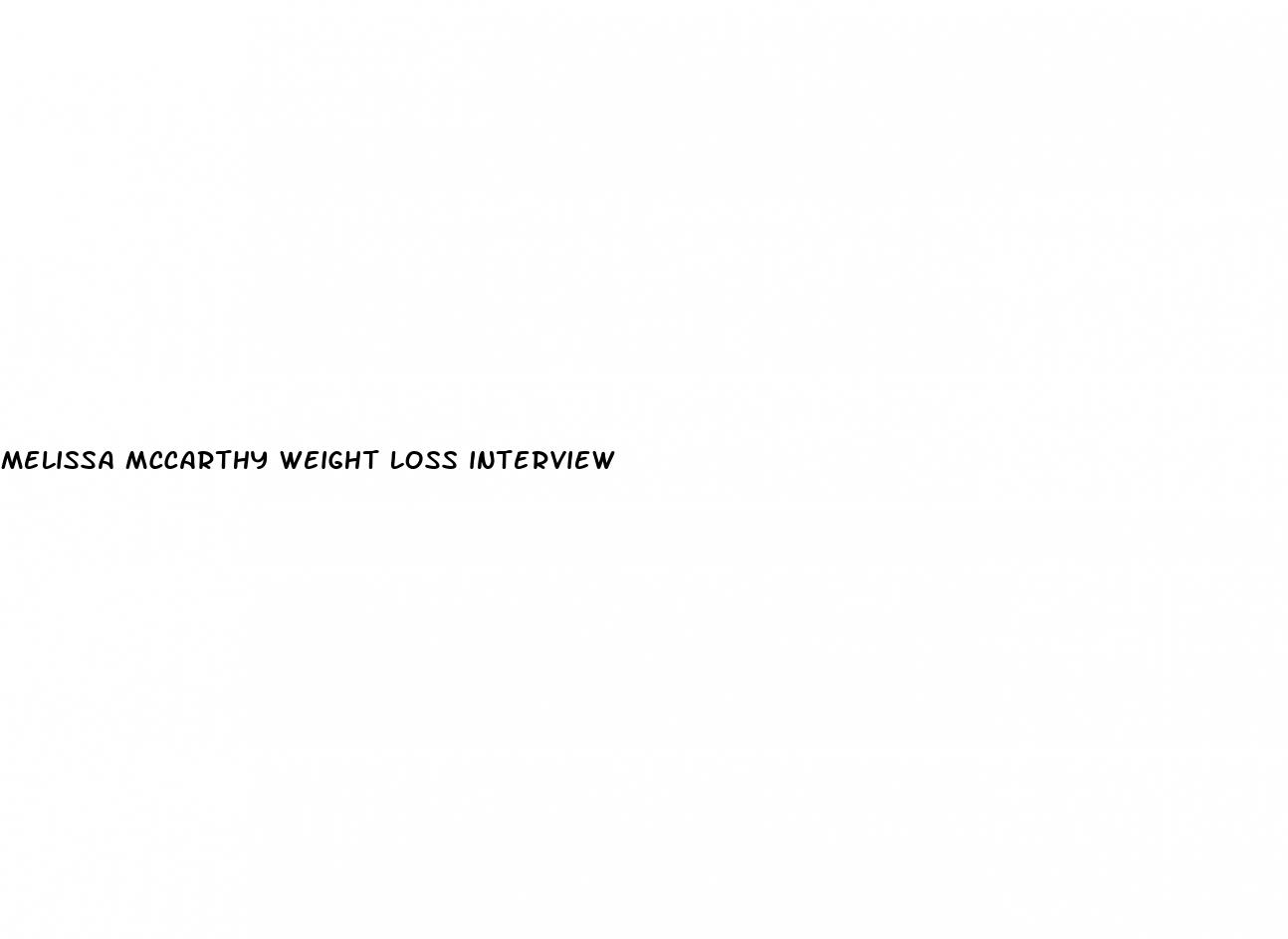 melissa mccarthy weight loss interview