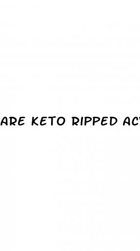 are keto ripped acv gummies a scam