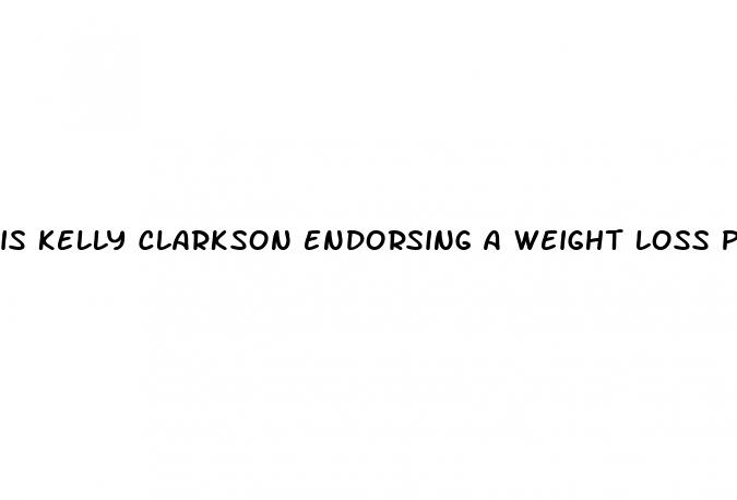 is kelly clarkson endorsing a weight loss product