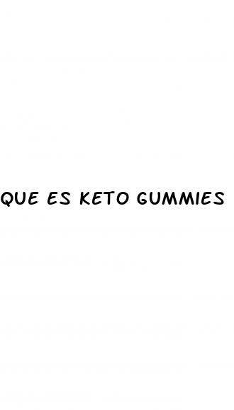 que es keto gummies