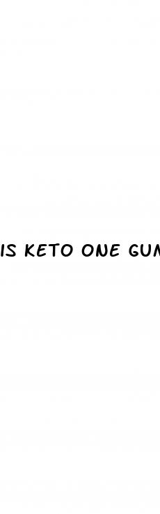 is keto one gummies safe