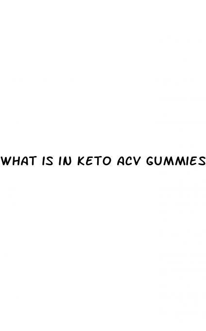 what is in keto acv gummies