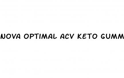 nova optimal acv keto gummies