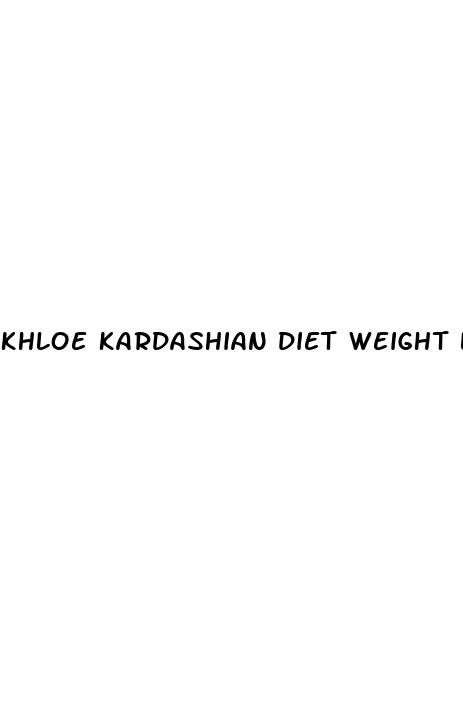 khloe kardashian diet weight loss