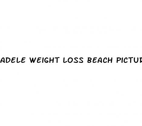 adele weight loss beach pictures