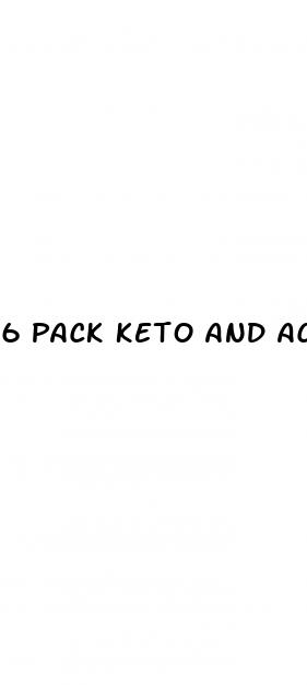 6 pack keto and acv gummies