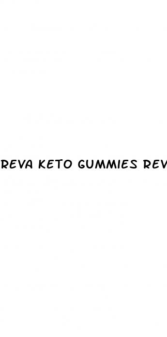 reva keto gummies reviews