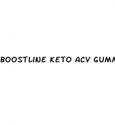 boostline keto acv gummies reviews and complaints