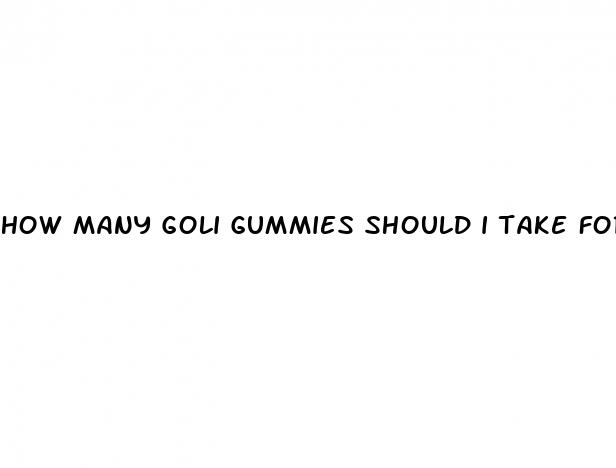 how many goli gummies should i take for weight loss