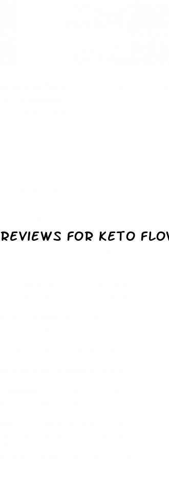 reviews for keto flow gummies