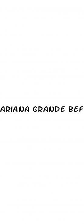 ariana grande before after weight loss