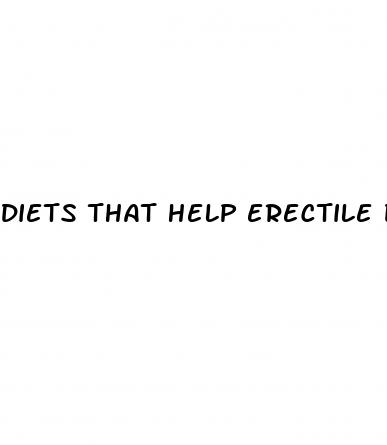 diets that help erectile dysfunction