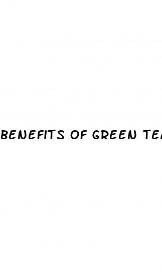 benefits of green tea and erectile dysfunction