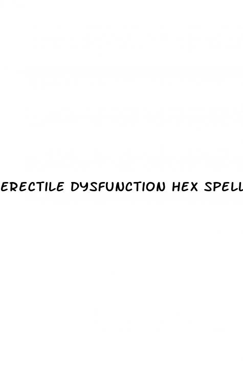 erectile dysfunction hex spell