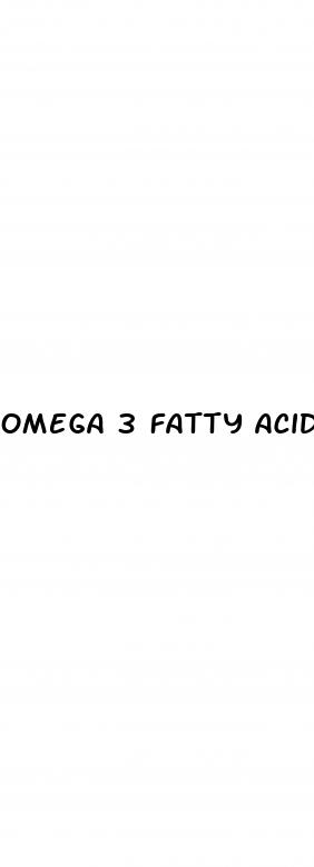 omega 3 fatty acids erectile dysfunction