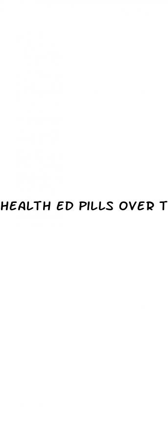 health ed pills over the counter