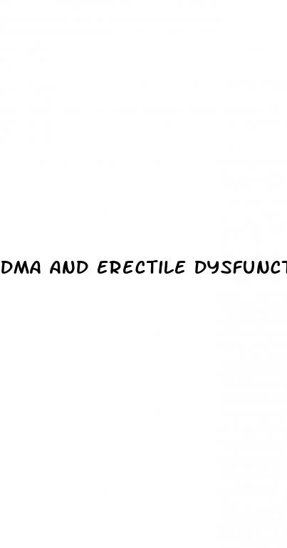 dma and erectile dysfunction