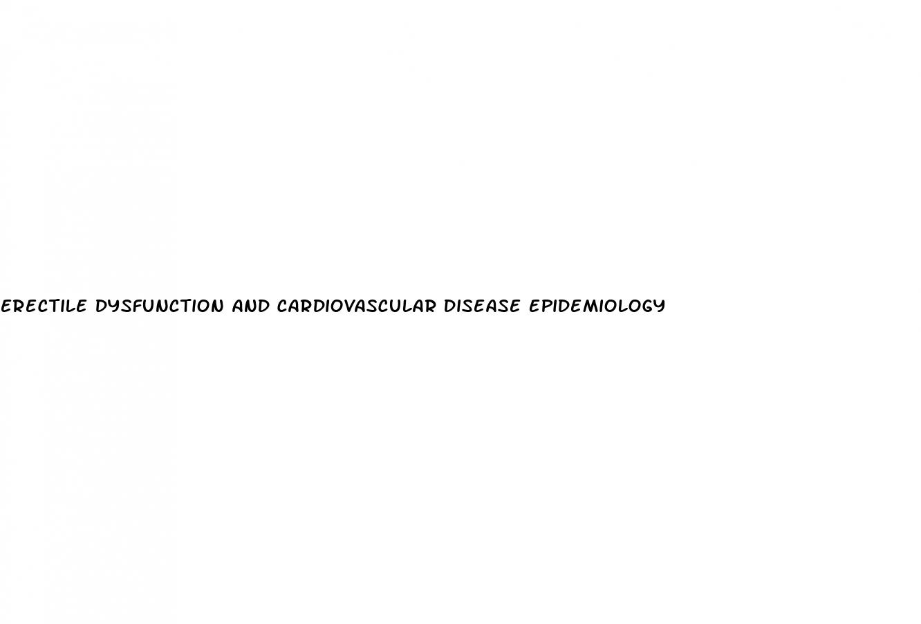 erectile dysfunction and cardiovascular disease epidemiology