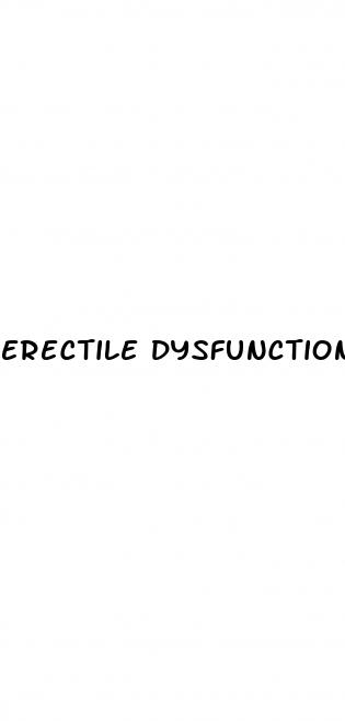 erectile dysfunction at 60