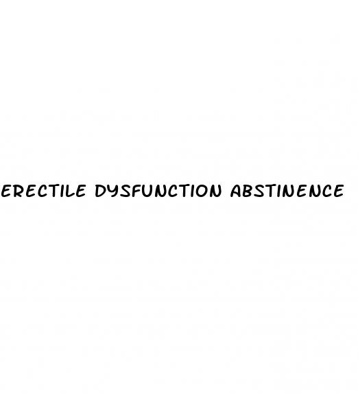 erectile dysfunction abstinence