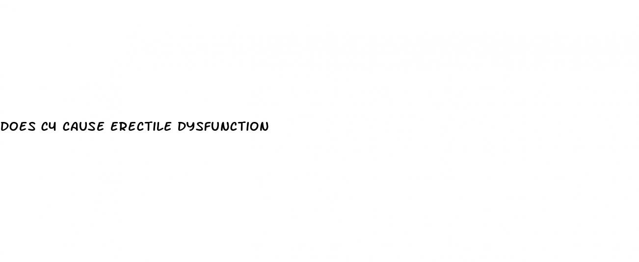 does c4 cause erectile dysfunction