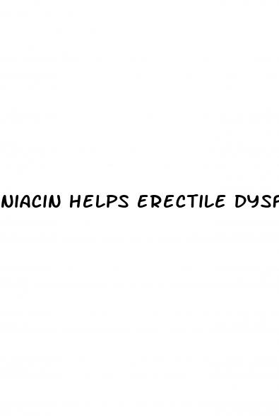 niacin helps erectile dysfunction