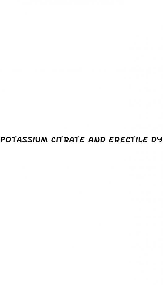 potassium citrate and erectile dysfunction