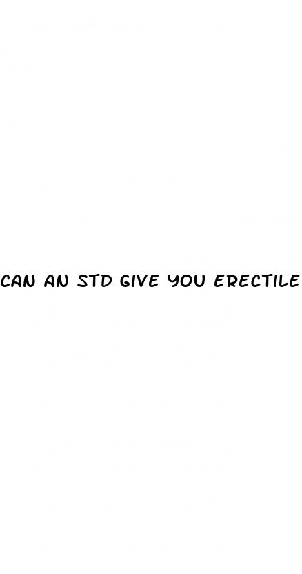 can an std give you erectile dysfunction