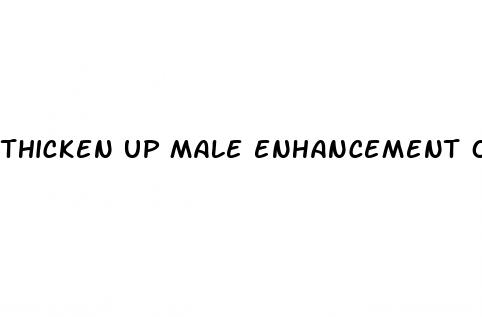 thicken up male enhancement oil