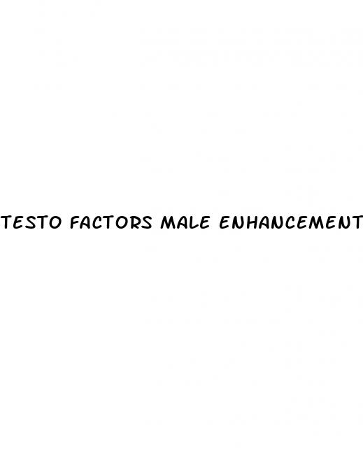 testo factors male enhancement