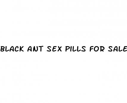 black ant sex pills for sale