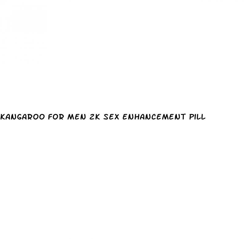 kangaroo for men 2k sex enhancement pill