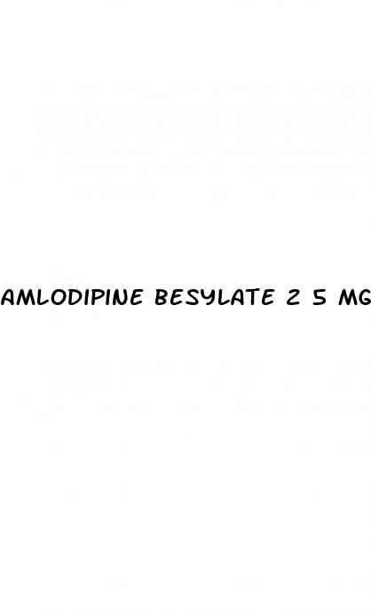 amlodipine besylate 2 5 mg erectile dysfunction