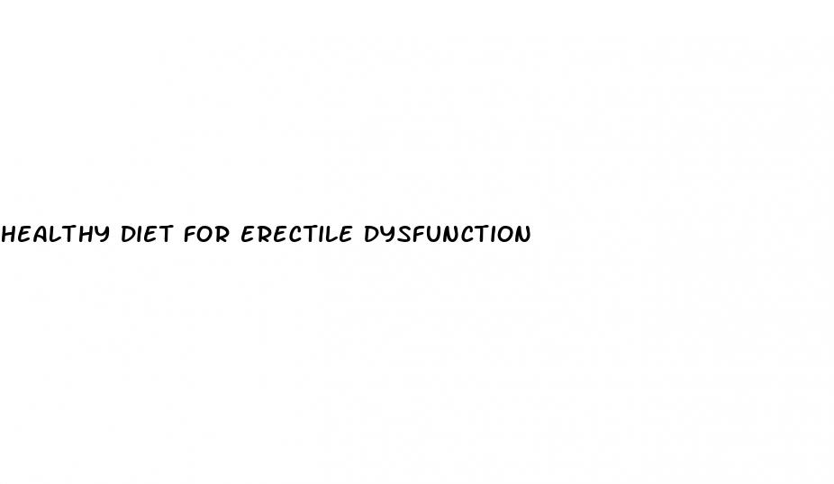 healthy diet for erectile dysfunction