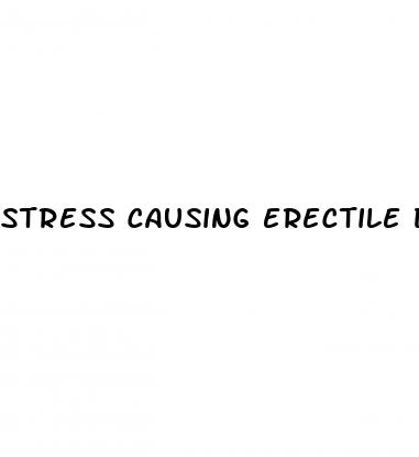 stress causing erectile dysfunction