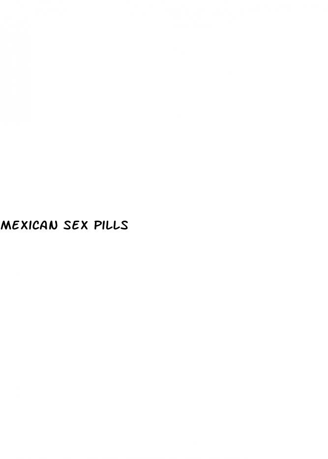 mexican sex pills