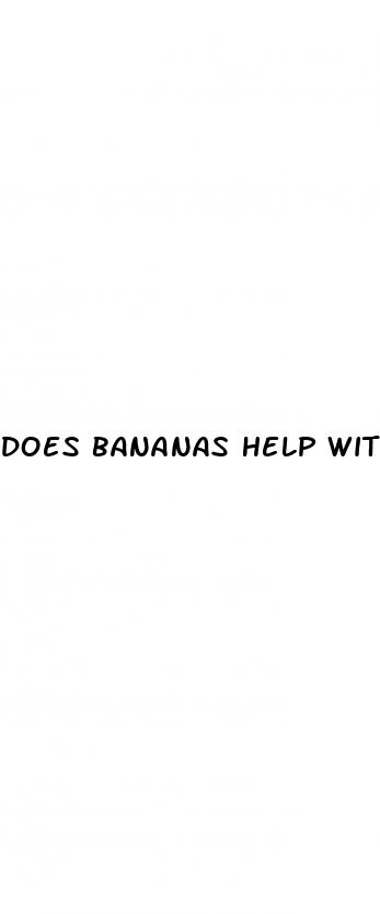 does bananas help with erectile dysfunction