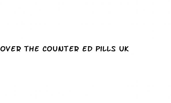 over the counter ed pills uk