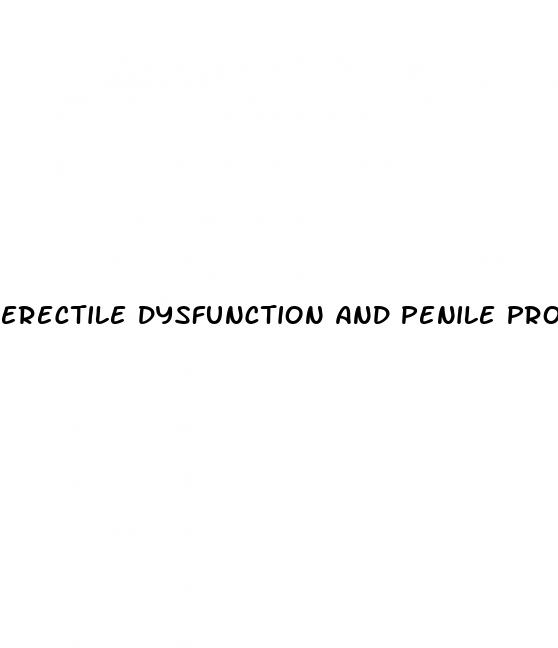 erectile dysfunction and penile prosthe