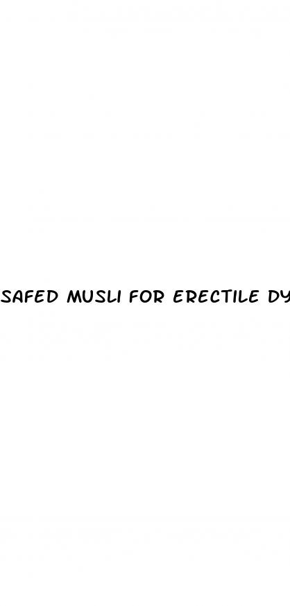 safed musli for erectile dysfunction