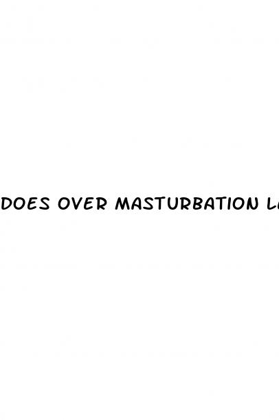 does over masturbation lead to erectile dysfunction