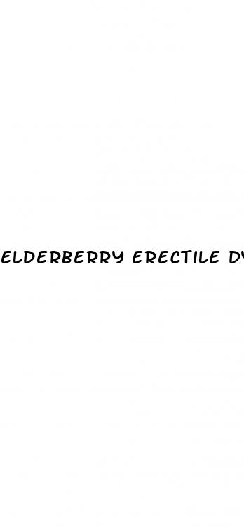 elderberry erectile dysfunction