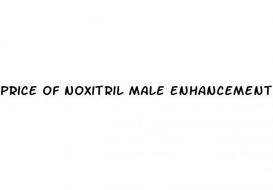 price of noxitril male enhancement