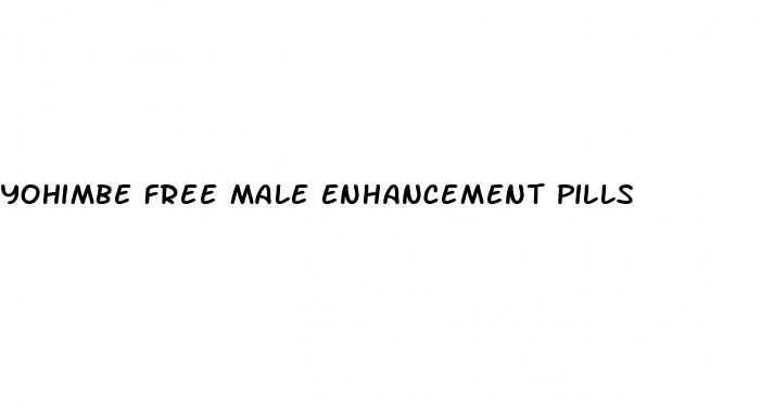 yohimbe free male enhancement pills