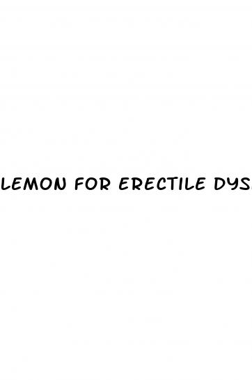 lemon for erectile dysfunction