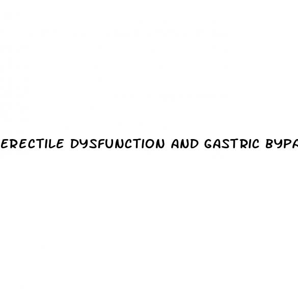 erectile dysfunction and gastric bypass