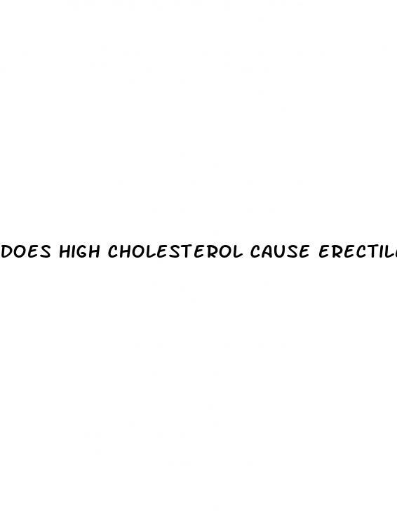 does high cholesterol cause erectile dysfunction