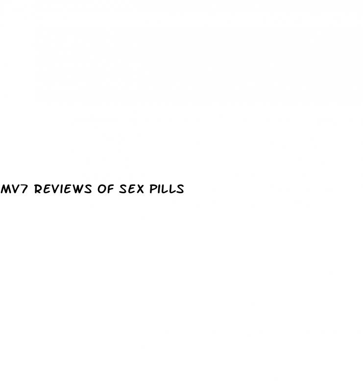 mv7 reviews of sex pills