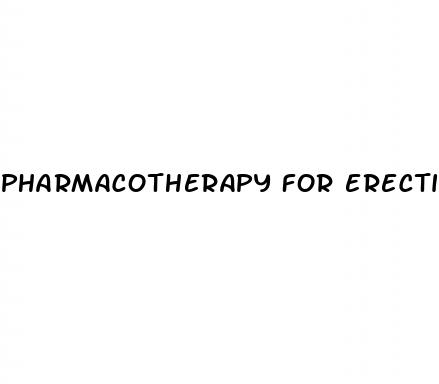 pharmacotherapy for erectile dysfunction